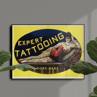 Vintage Percy Waters "Expert Tattooing Done Here" Poster Print